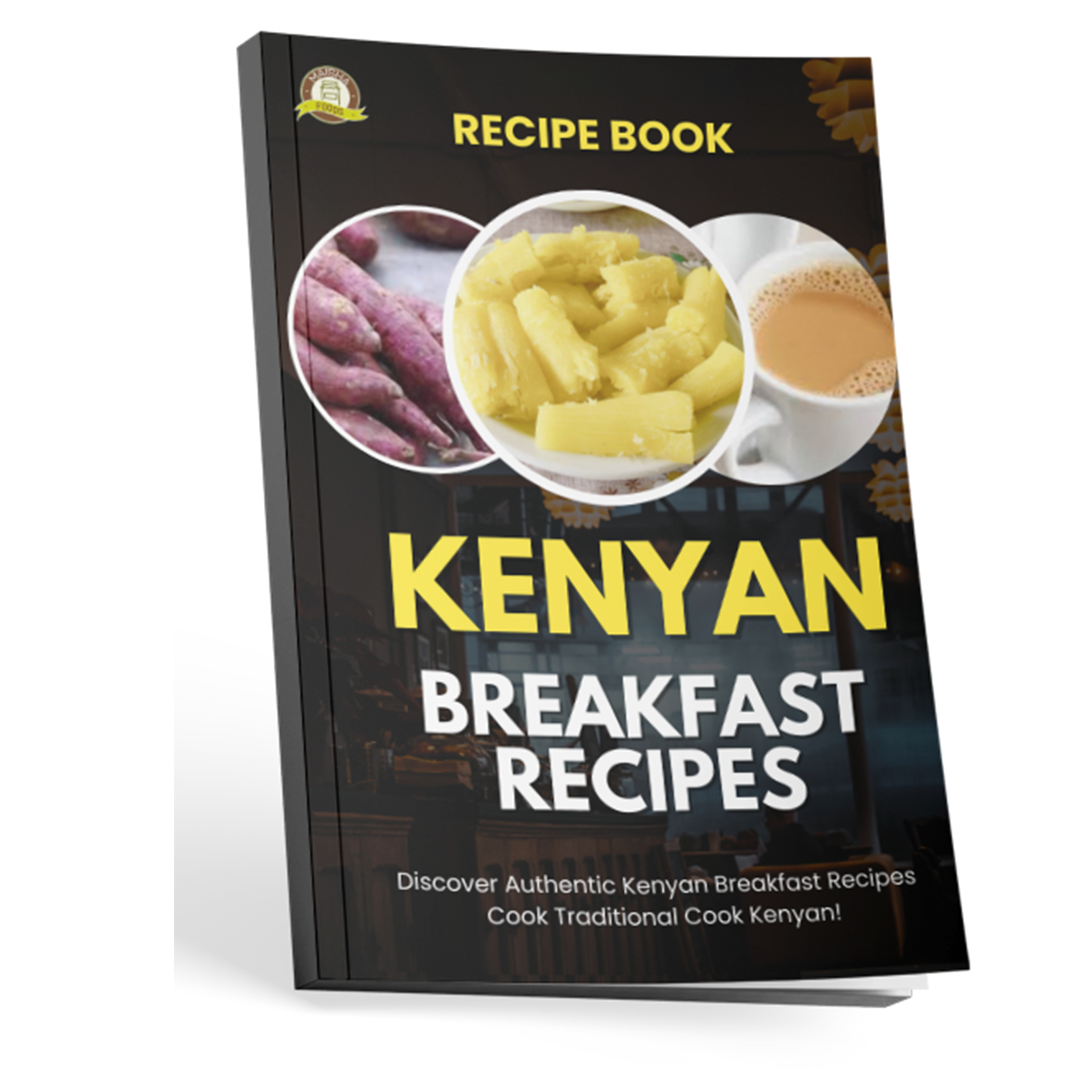 Kenyan Breakfast Recipes